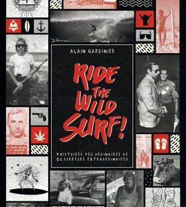 Ride the wild surf